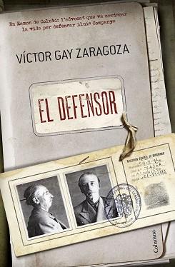 DEFENSOR, EL  | 9788466420075 | GAY ZARAGOZA, VICTOR 