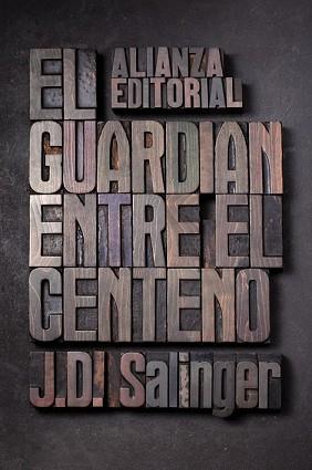 GUARDIAN ENTRE EL CENTENO, EL | 9788420674209 | SALINGER, J  D 