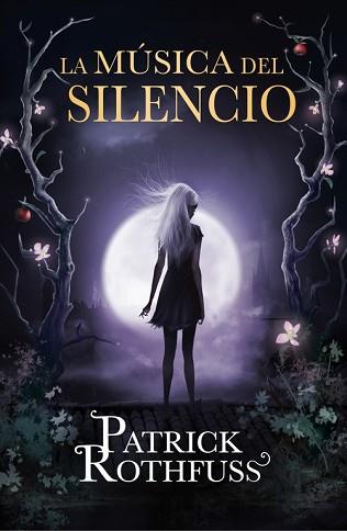 MUSICA DEL SILENCIO, LA | 9788401343575 | ROTHFUSS, PATRICK