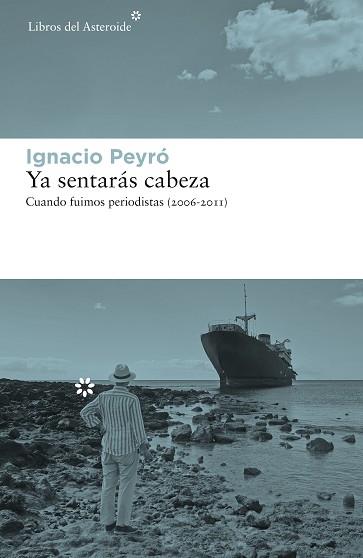 YA SENTARAS CABEZA | 9788417977375 | PEYRO, IGNACIO