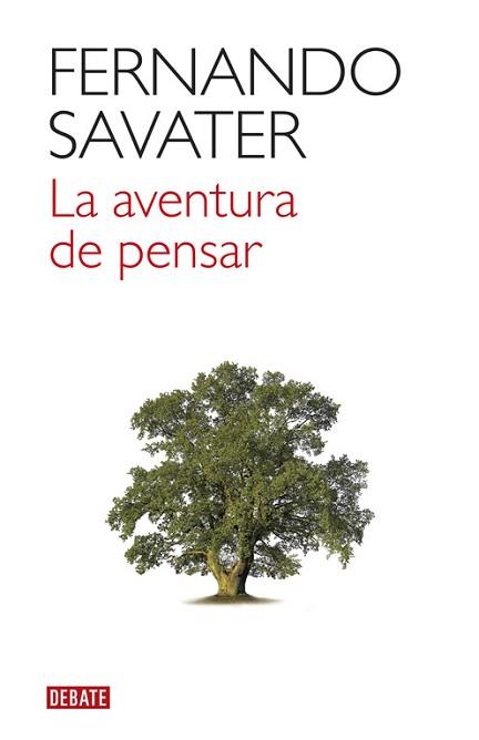 AVENTURA DE PENSAR, LA | 9788499926100 | SAVATER,FERNANDO