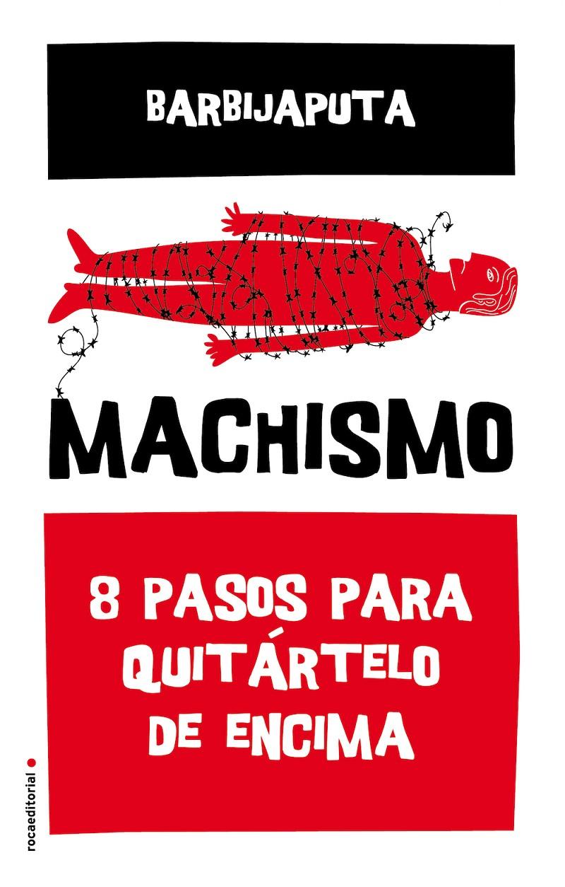 MACHISMO | 9788416700493 | BARBIJAPUTA