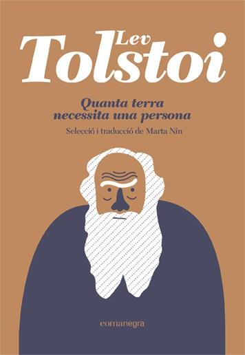 QUANTA TERRA NECESSITA UNA PERSONA | 9788418857515 | TOLSTOI, LEV