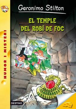 TEMPLE DEL ROBI DE FOC, EL  | 9788499328867 | STILTON, GERONIMO 