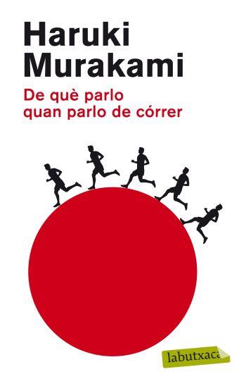 DE QUE PARLO QUAN PARLO DE CORRER | 9788499303789 | MURAKAMI, HARUKI 