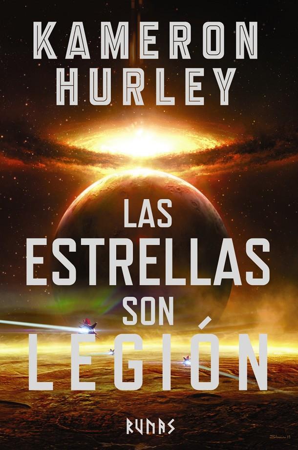 ESTRELLAS SON LEGION, LAS | 9788491048411 | HURLEY, KAMERON