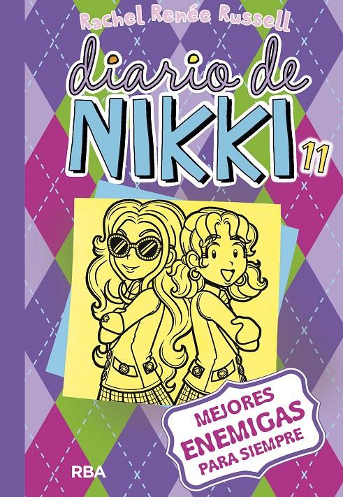 MEJORES ENEMIGAS PARA SIEMPRE   DIARIO DE NIKKI 11:  | 9788427211261 | RUSSELL,  RACHEL RENEE