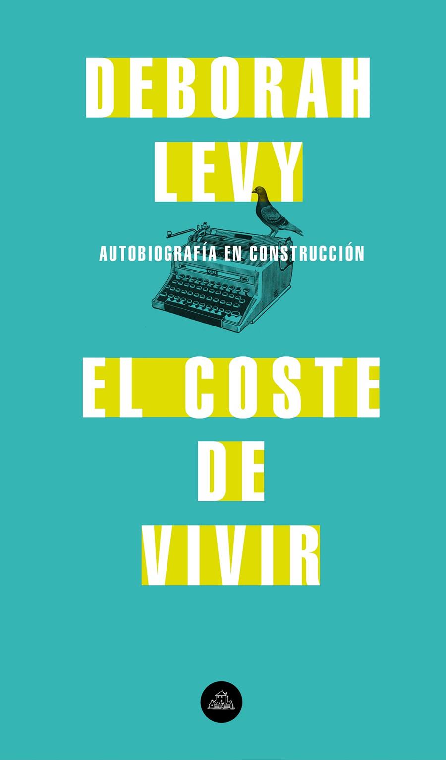 COSTE DE VIVIR, EL  | 9788439735717 | LEVY, DEBORAH