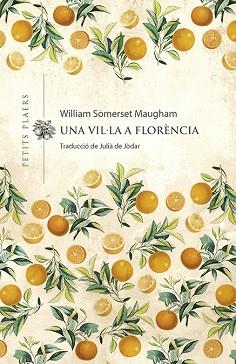 UNA VIL·LA A FLORENCIA | 9788417998974 | MAUGHAM, WILLIAM SOMERSET