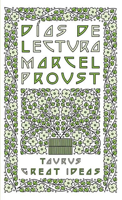 DIAS DE LECTURA (SERIE GREAT IDEAS 5) | 9788430609338 | PROUST, MARCEL