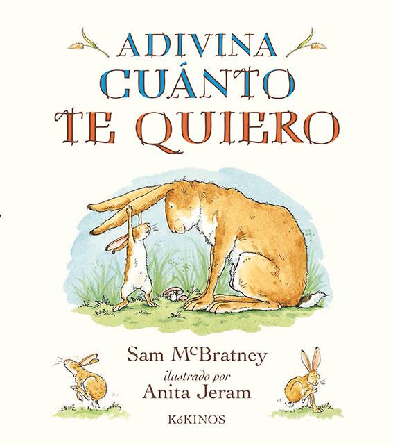 ADIVINA CUANTO TE QUIERO | 9788417074104 | MCBRATNEY, SAM