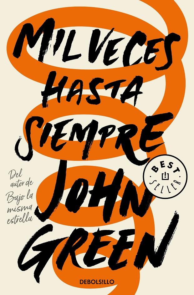 MIL VECES HASTA SIEMPRE | 9788466349543 | GREEN, JOHN