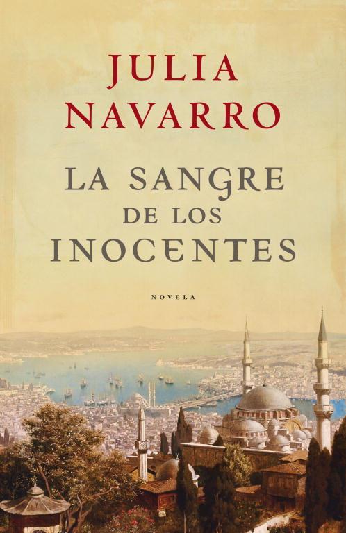 SANGRE DE LOS INOCENTES, LA  | 9788401336379 | NAVARRO, JULIA