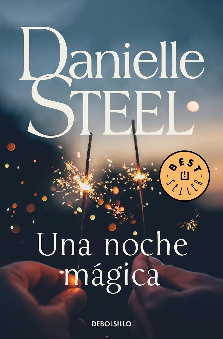 UNA NOCHE MAGICA | 9788466347884 | STEEL, DANIELLE