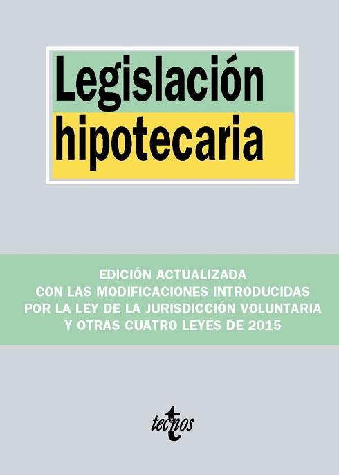 LEGISLACION HIPOTECARIA  | 9788430966738 | EDITORIAL TECNOS