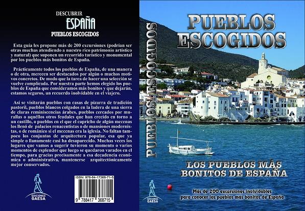 PUEBLOS ESCOGIDOS LOS PUEBLOS MAS BONITOS DE ESPAÑA | 9788417368715 | INGELMO, ANGEL / GARCIA, JESUS / LEDRADO, PALOMA / MONREAL, MANUEL