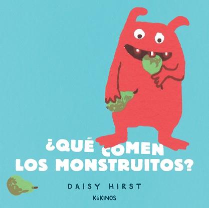 QUE COMEN LOS MONSTRUITOS | 9788417742904 | HIRST, DAISY