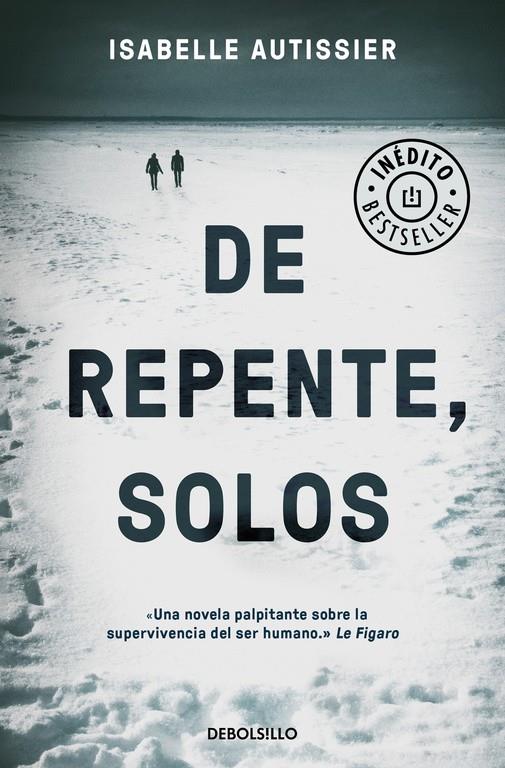 DE REPENTE SOLOS | 9788466331555 | AUTISSIER, ISABELLE 