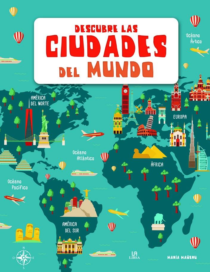 DESCUBRE LAS CIUDADES DEL MUNDO | 9788466238069