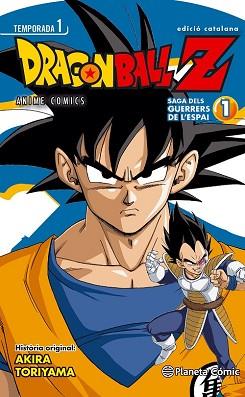 BOLA DE DRAC Z ANIME SERIES EL GUERRERS DE LESPAI N 01/05 | 9788416308064 | TORIYAMA, AKIRA