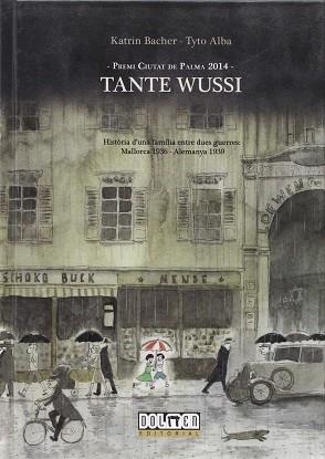 TANTE WUSSI  | 9788416436286 | BACHER, KATRIN