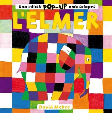 ELMER UNA EDICIO POP-UP AMB SOLAPES | 9788448858742 | MCKEE, DAVID