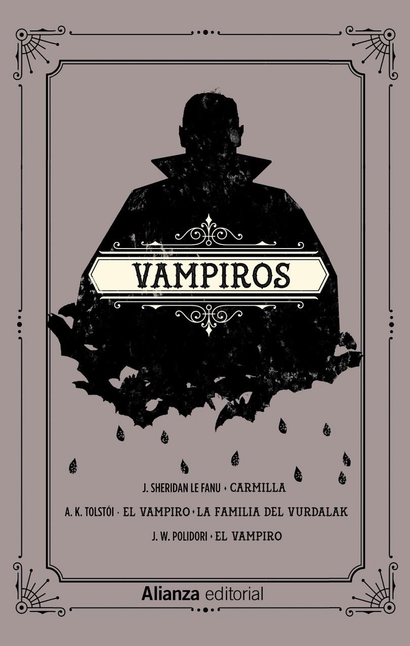 VAMPIROS | 9788491815761 | LE FANU, SHERIDAN / TOLSTOI / POLIDORI