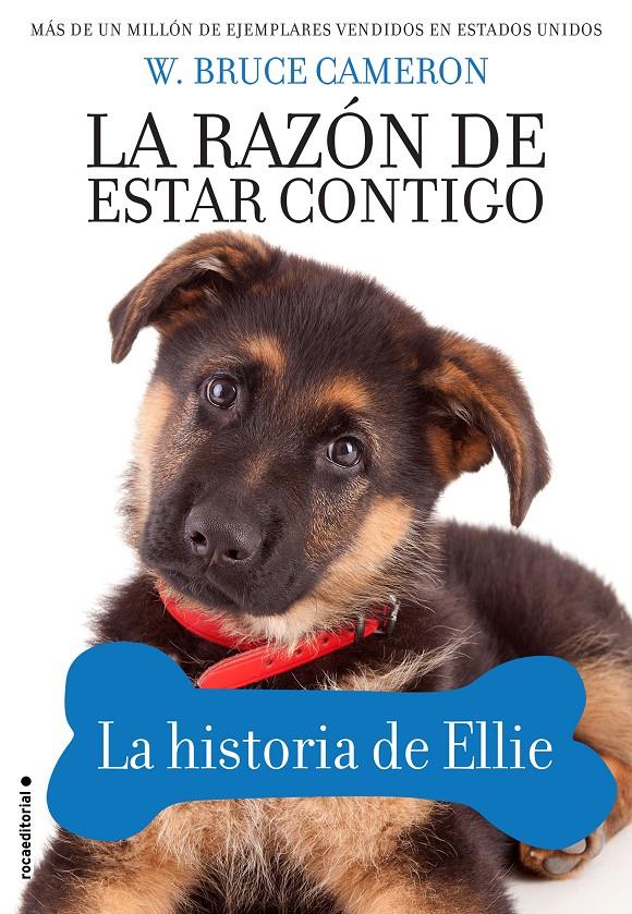 RAZON DE ESTAR CONTIGO LA HISTORIA DE ELLIE, LA  | 9788417167066 | CAMERON, W. BRUCE