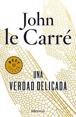 VERDAD DELICADA, UNA | 9788490623954 | CARRE, JOHN LE