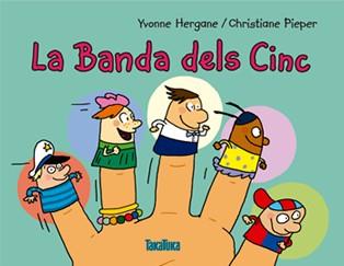 BANDA DELS CINC, LA  | 9788416003433 | HERGANE, YVONNE