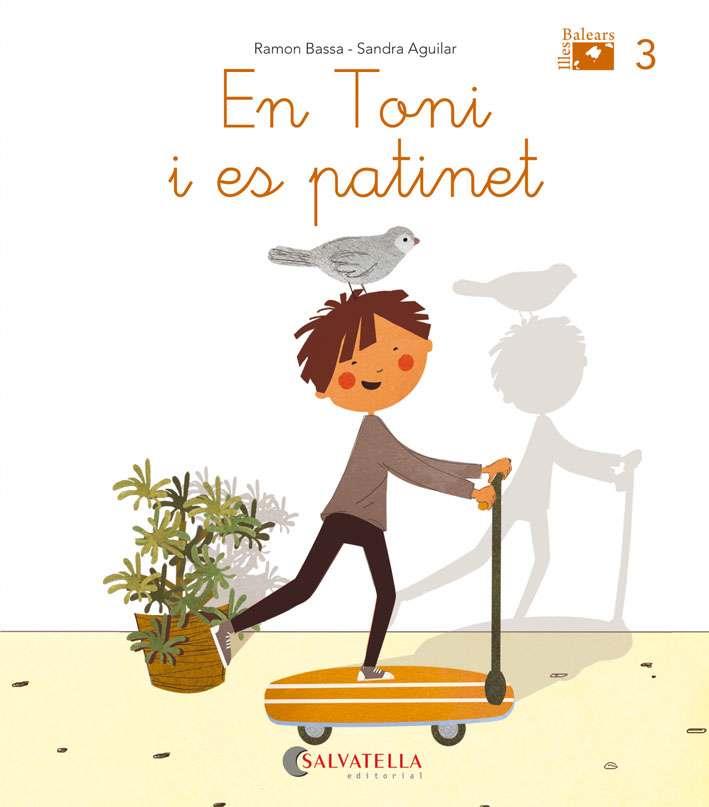 EN TONI I ES PATINET | 9788484129547 | BASSA I MARTIN, RAMON