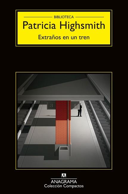 EXTRAÑOS EN UN TREN | 9788433920157 | HIGHSMITH, PATRICIA