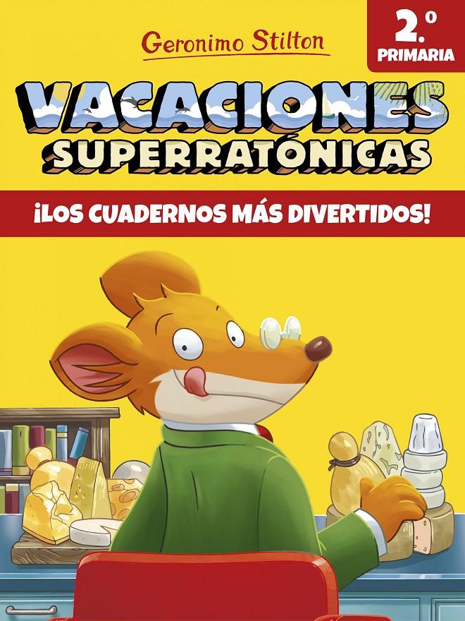 VACACIONES SUPERRATONICAS 2º PRIMARIA | 9788408171300 | GERONIMO STILTON