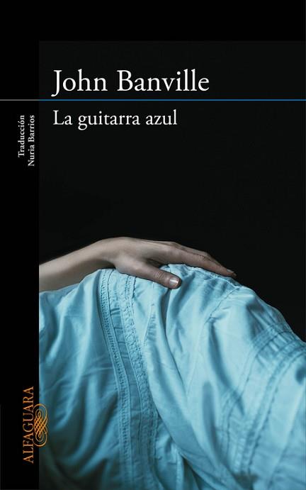 GUITARRA AZUL, LA | 9788420413648 | BANVILLE,JOHN