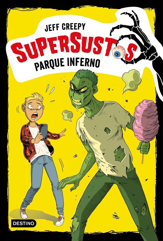 PARQUE INFERNO (SUPERSUSTOS) | 9788408204305 | JEFF CREEPY