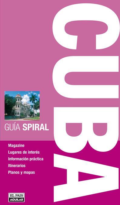 CUBA GUIA  SPIRAL | 9788403508507