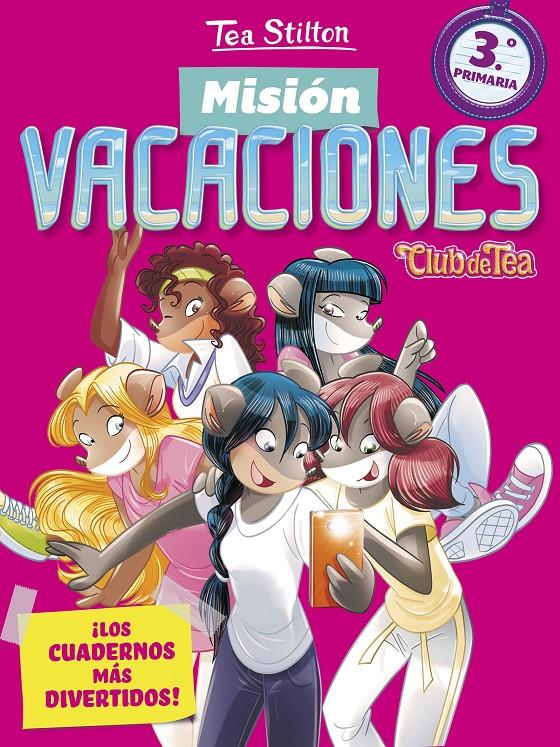 MISION VACACIONES 3º PRIMARIA | 9788408171331 | STILTON, TEA 