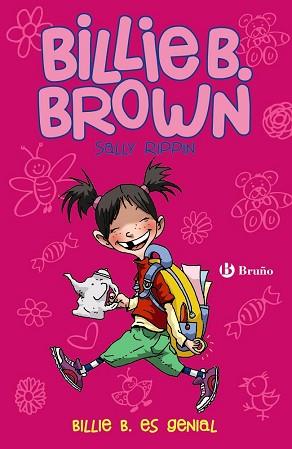 BILLIE B  BROWN  7 BILLIE B ES GENIAL | 9788469605370 | RIPPIN, SALLY