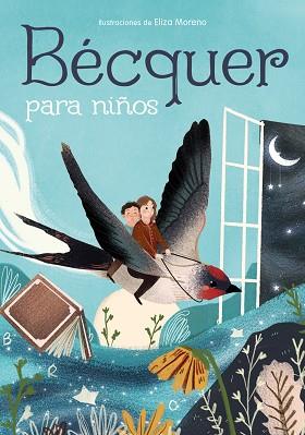 BECQUER PARA NIÑOS | 9788417736941 | BECQUER, GUSTAVO ADOLFO