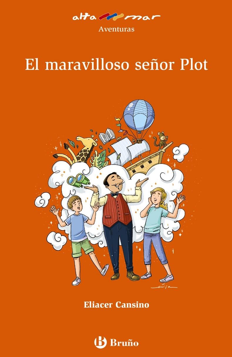 MARAVILLOSO SEÑOR PLOT, EL | 9788469625590 | CANSINO, ELIACER