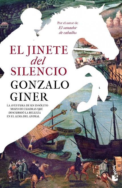 JINETE DEL SILENCIO, EL  | 9788499981666 | GINER, GONZALO 