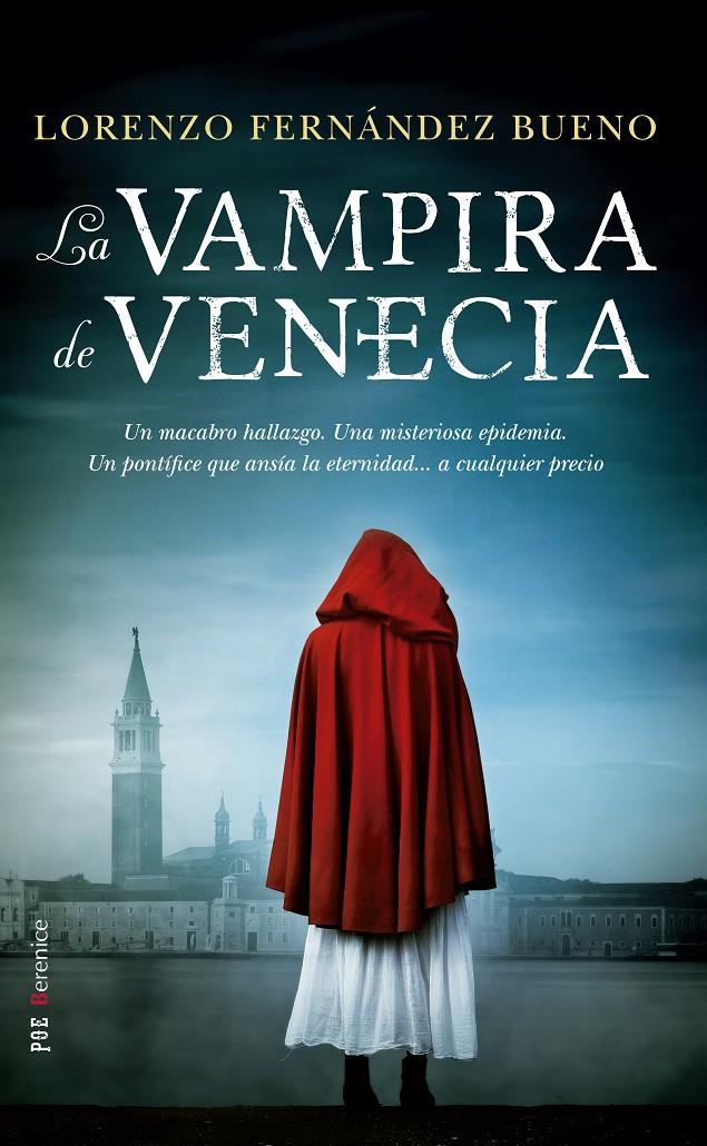 VAMPIRA DE VENECIA, LA  | 9788417418342 | FERNANDEZ BUENO, LORENZO