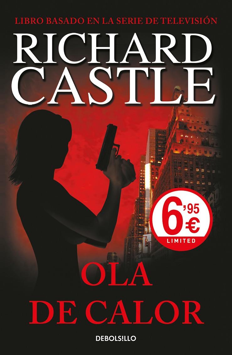 OLA DE CALOR    (SERIE CASTLE 1) | 9788466344937 | CASTLE, RICHARD