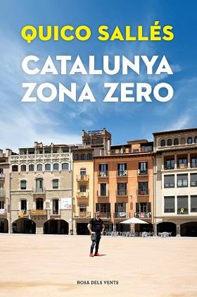 CATALUNYA ZONA ZERO | 9788418033292 | SALLES, QUICO