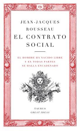 CONTRATO SOCIAL, EL (SERIE GREAT IDEAS 11) | 9788430601134 | ROUSSEAU, JEAN-JACQUES