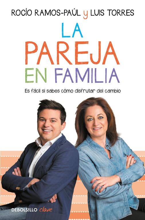 PAREJA EN FAMILIA, LA  | 9788466339421 | RAMOS-PAUL, ROCIO / TORRES, LUIS