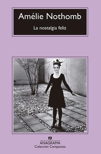 NOSTALGIA FELIZ, LA | 9788433960092 | NOTHOMB, AMELIE