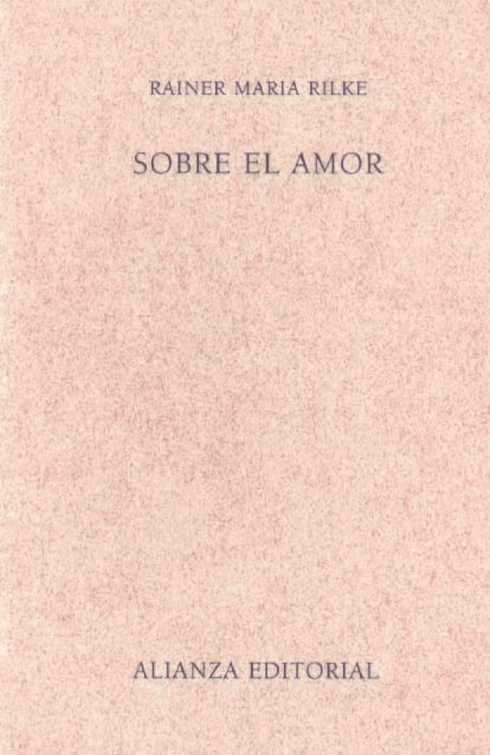 SOBRE EL AMOR | 9788420687315 | RILKE, RAINER Mª