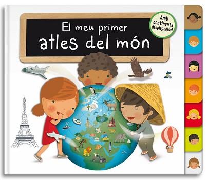 MEU PRIMER ATLES DEL MON, EL  | 9788448844141 | GEIS CONTI, PATRICIA