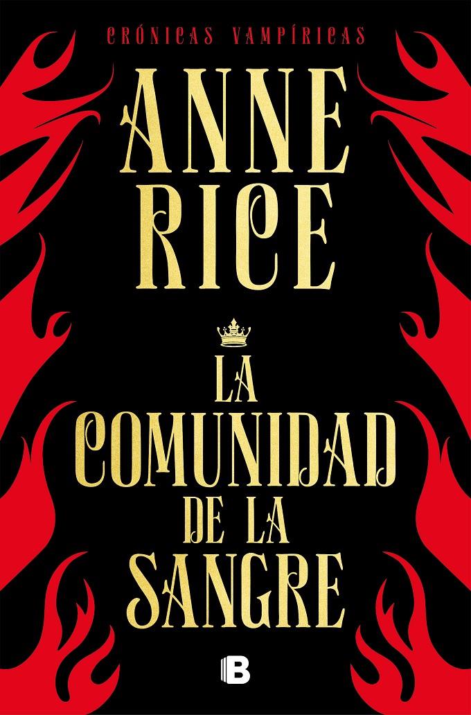 COMUNIDAD DE LA SANGRE, LA (CRONICAS VAMPIRICAS 13) | 9788466666466 | RICE, ANNE